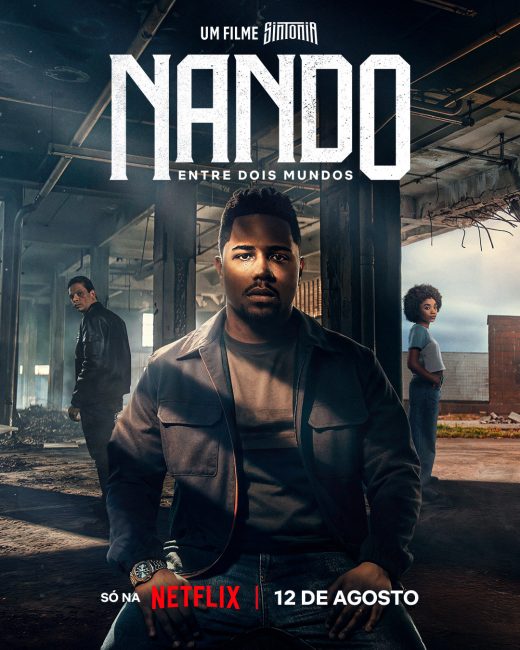 فيلم Nando Between Two Worlds – A Sintonia Film 2026 مترجم اونلاين