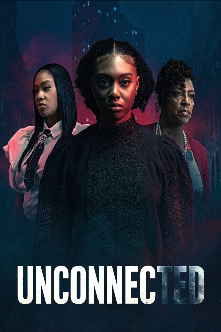 فيلم Unconnected 2026 مترجم اونلاين
