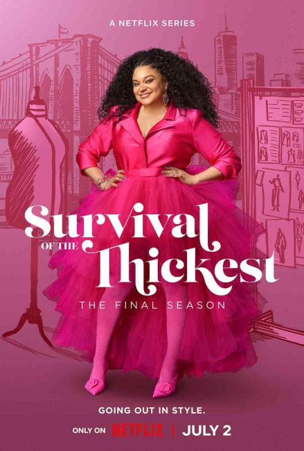 مسلسل Survival of the Thickest الموسم الثالث الحلقة 7 مترجمة